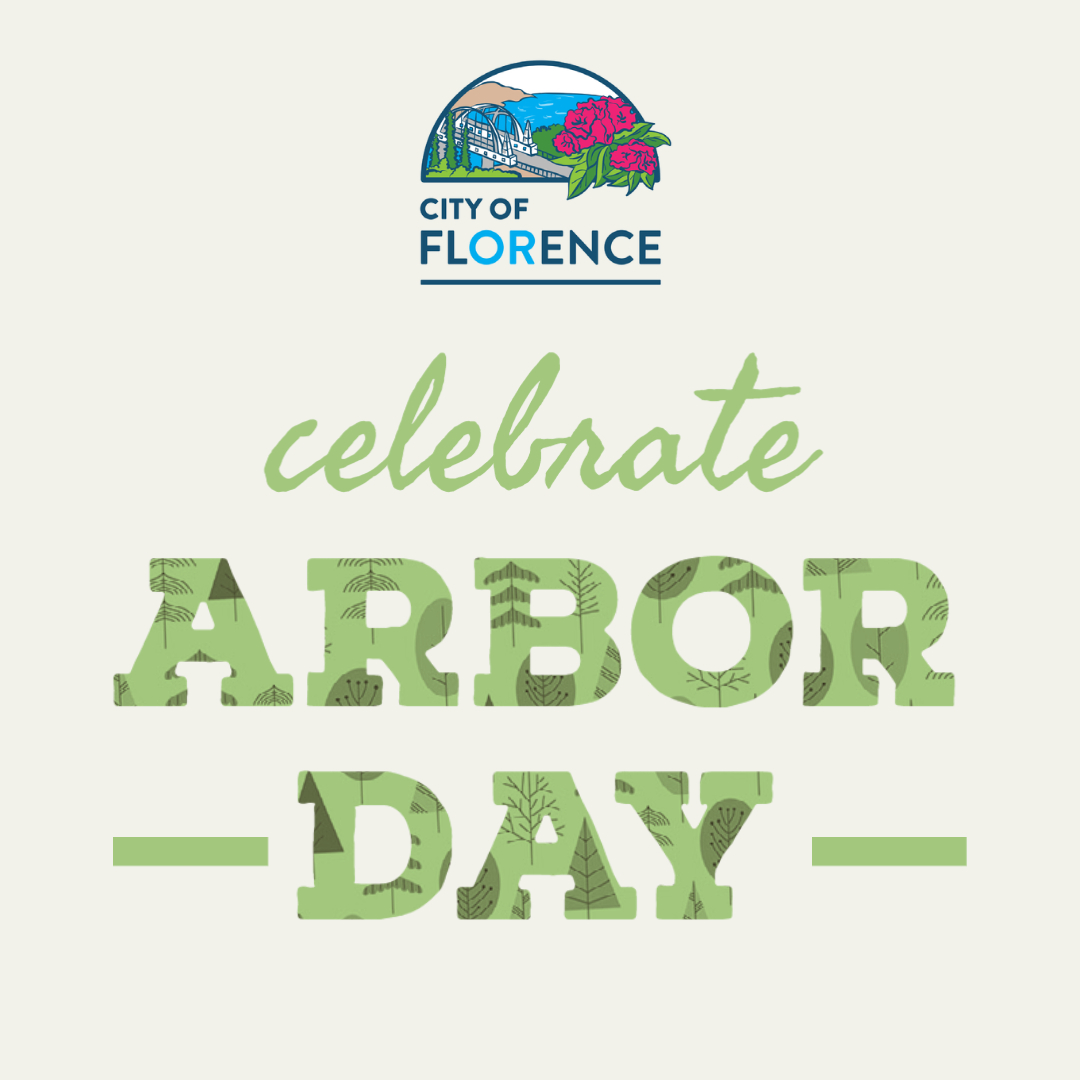 Arbor Day City of Florence Oregon